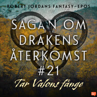 Tar Valons Fånge - Robert Jordan