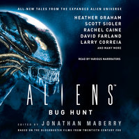 Aliens: Bug Hunt - Jonathan Maberry