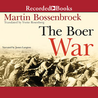 The Boer War - Martin Bossenbroek