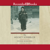 The Hockey Scribbler - George Bowering
