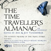 The Time Traveller's Almanac: Volume 1 - Multiple Authors