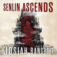 Senlin Ascends: Book One of the Books of Babel - Josiah Bancroft