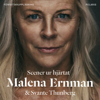 Scener ur hjärtat - Malena Ernman, Svante Thunberg