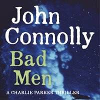 Bad Men - John Connolly