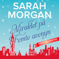 Miraklet på Femte avenyn - Sarah Morgan