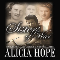 Sisters of War - Alicia Hope