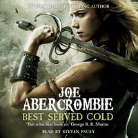 Best Served Cold: A First Law Novel - Joe Abercrombie