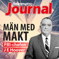 FBI-chefen J E Hoover - Christian Rosenfeldt, Hemmets Journal