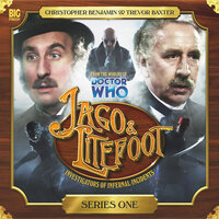 Jago & Litefoot, Series 01 (Unabridged) - Alan Barnes, Jonathan Morris, Andy Lane, Justin Richards