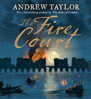 The Fire Court - Andrew Taylor