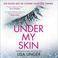 Under My Skin - Lisa Unger