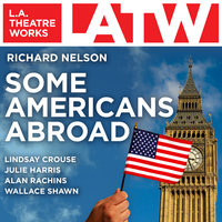 Some Americans Abroad - Richard Nelson