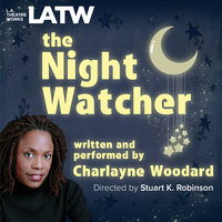 The Night Watcher - Charlayne Woodard