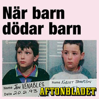 När barn dödar barn - Gunilla Granqvist, Aftonbladet, Katarina Norrgrann