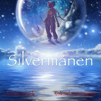 Silvermånen - Mikael Rosengren, Cecilia Rojek