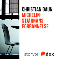Michelinstjärnans förbannelse - Christian Daun