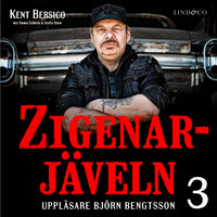 Zigenarjäveln - Del 3 - Oliver Dixon, Kent Bersico, Thomas Sjöberg