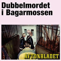 Dubbelmordet i Bagarmossen - Aftonbladet