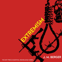 Extremism - J.M. Berger