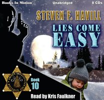 Lies Come Easy (Posadas County Mystery Series, Book 10) - Steven F. Havill