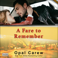 A Fare to Remember - Opal Carew