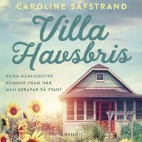 Villa Havsbris - Caroline Säfstrand