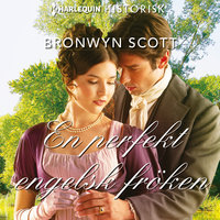 En perfekt engelsk fröken - Bronwyn Scott