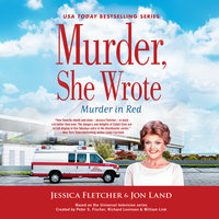 Murder, She Wrote: Murder in Red - Jon Land, Jessica Fletcher