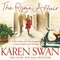 The Rome Affair - Karen Swan