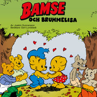 Bamse och Brummelisa - Joakim Gunnarsson