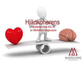 Hjärtkoherens 432 Hz - Madeleine Magnusson