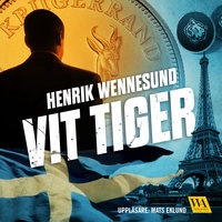 Vit tiger - Henrik Wennesund