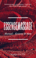 Essencemassage- Man & Kvinna - Maria Fälth