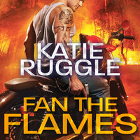 Fan the Flames - Katie Ruggle