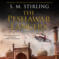 The Peshawar Lancers - S. M. Stirling