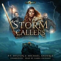 Storm Callers - Michael Anderle, PT Hylton