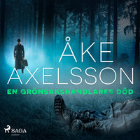 En grönsakshandlares död - Åke Axelsson