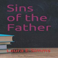 Sins of the Father - Laura E. Simms