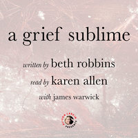 A Grief Sublime - Beth Robbins