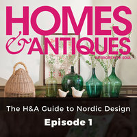 Homes & Antiques: The H&A Guide to Nordic Design - Ellie Tennant