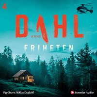 Friheten - Arne Dahl