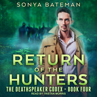 Return of the Hunters - Sonya Bateman