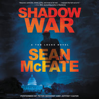 Shadow War: A Tom Locke Novel - Bret Witter, Sean McFate