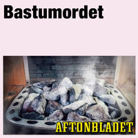 Bastumordet - Aftonbladet, Annika Sohlander Cassel