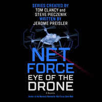 Net Force: Eye of the Drone - Jerome Preisler