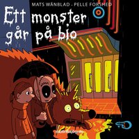 Ett monster går på bio - Mats Wänblad