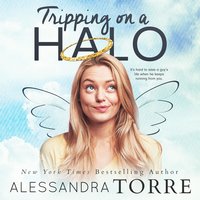 Tripping on a Halo - Alessandra Torre