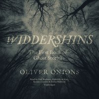 Widdershins: The First Book of Ghost Stories - Oliver Onions