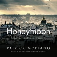 Honeymoon - Patrick Modiano