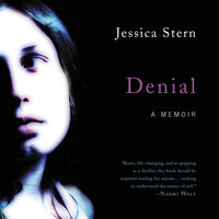 Denial: A Memoir - Jessica Stern